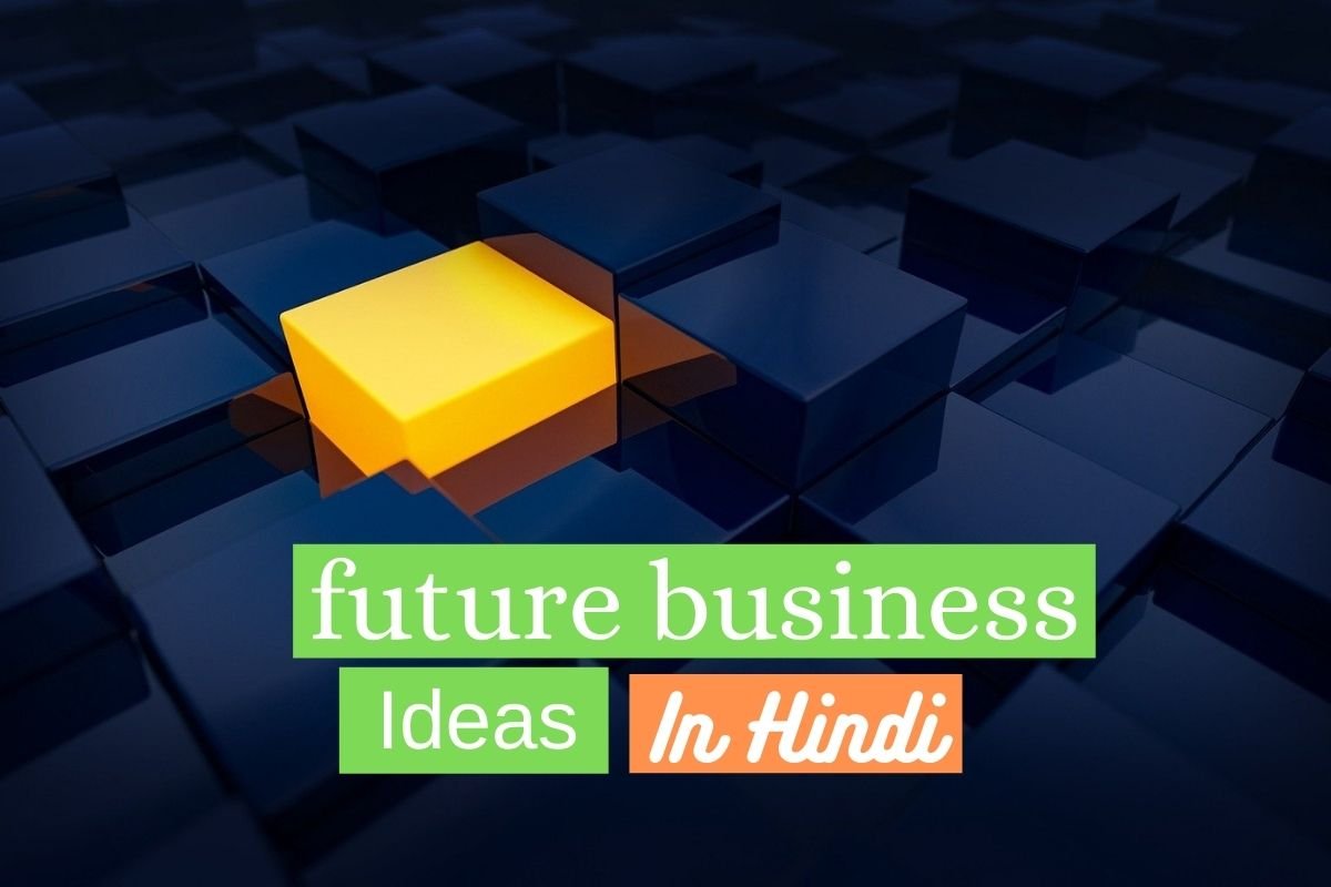 best future business idea hindi